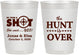 Personalized Wedding 10 oz Frosted Cups - The Hunt Is Over | 400