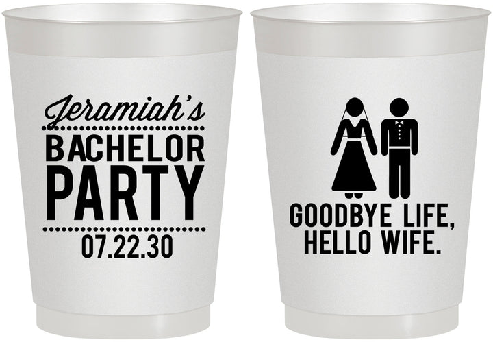 Personalized Bachelor Party 10 oz Frosted Cups - Goodbye Life Hello Wife | 40019