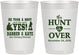 Personalized Wedding 10 oz Frosted Cups - The Hunt Is Over | 403