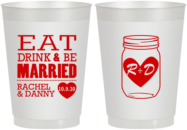 Personalized Wedding 10 oz Frosted Cups - Eat Drink Be Married | 417