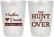 Personalized Wedding 10 oz Frosted Cups - The Hunt Is Over | 427