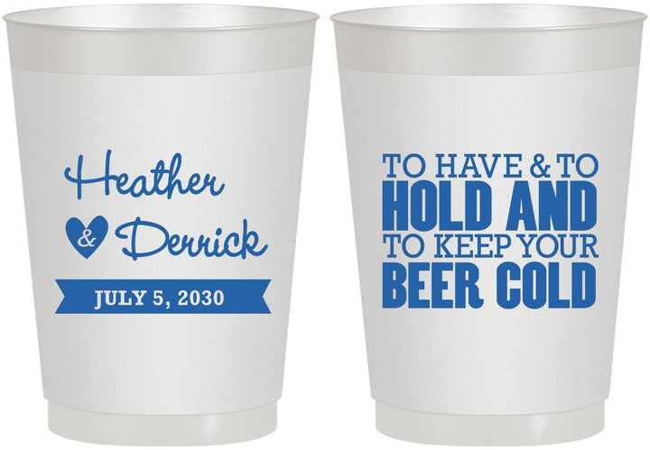 Personalized Wedding 10 oz Frosted Cups - To Have And To Hold | 431