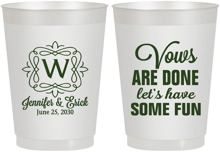 Personalized Wedding 10 oz Frosted Cups - Vows Are Done Have Fun | 460