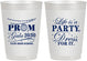 Personalized Prom 10 oz Frosted Cups - Lifes A Party | 50002