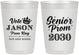 Personalized Prom 10 oz Frosted Cups - King Vote | 50019