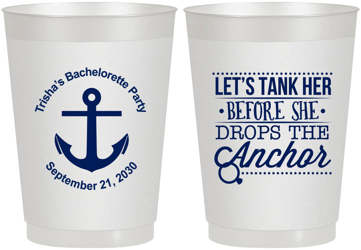 Personalized Bachelorette 10 oz Frosted Cups - Tank Her Drop Anchor | 60026