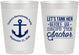 Personalized Bachelorette 10 oz Frosted Cups - Tank Her Drop Anchor | 60026