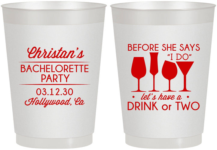 Personalized Bachelorette 10 oz Frosted Cups - Before She Says I Do | 60064