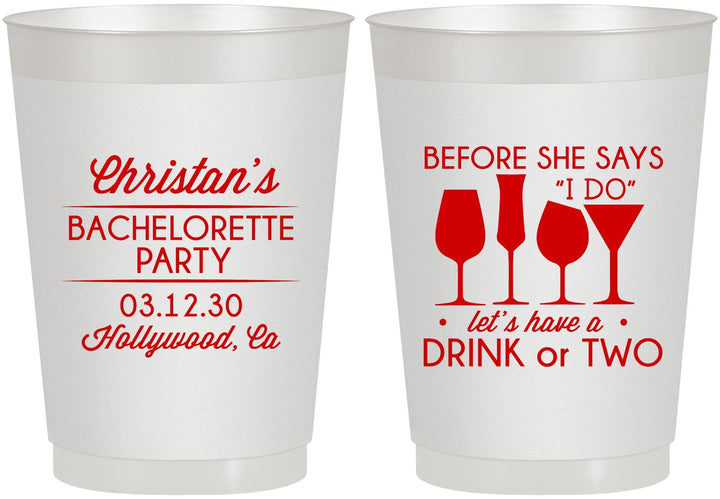 Personalized Bachelorette 10 oz Frosted Cups - Before She Says I Do | 60064