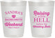 Personalized Bachelorette 10 oz Frosted Cups - Raising A Little Hell | 60108