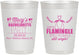 Personalized Bachelorette 10 oz Frosted Cups - Lets Flamingle Still Single | 60144
