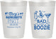 Personalized Bachelorette 10 oz Frosted Cups - Bad And Boozie | 60155
