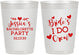 Personalized Bachelorette 10 oz Frosted Cups - Brides I Do Crew | 60159