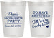 Personalized Bachelorette 10 oz Frosted Cups - To Have And To Hold | 60168