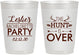 Personalized Bachelorette 10 oz Frosted Cups - The Hunt Is Over | 60184