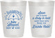 Personalized Baby Shower 10 oz Frosted Cups - April Showers May Babies | 90098