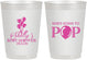 Personalized Baby Shower 10 oz Frosted Cups - Shes Going To Pop | 90157