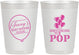 Personalized Baby Shower 10 oz Frosted Cups - Shes Going To Pop | 90160
