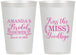 Personalized Bridal Shower 12 oz Frosted Cups - Kiss The Miss Goodbye | 100017