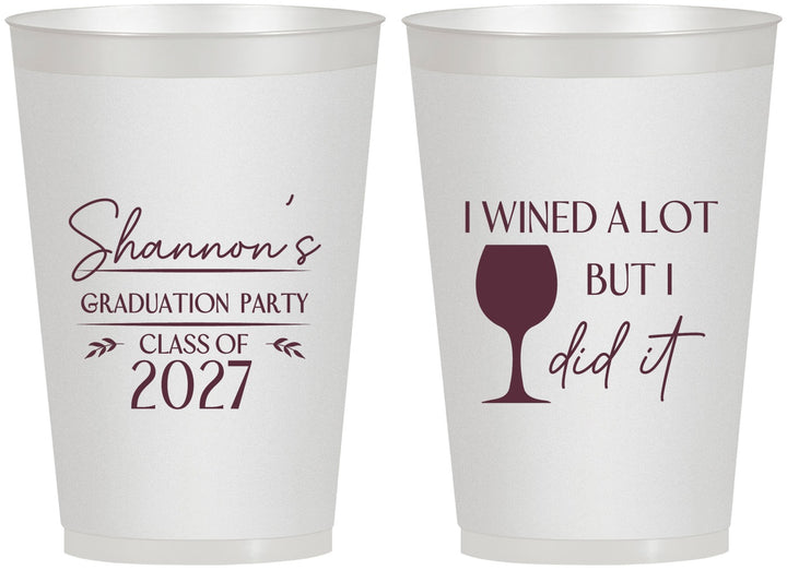 Personalized Graduation 12 oz Frosted Cups - Class Of 2027 Wined A Lot | 130044