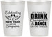 Personalized New Years 12 oz Frosted Cups - 2027 Drink Dance | 170002