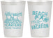 Personalized Family Vacation 12 oz Frosted Cups - Relax We Are On Vacation | 180006