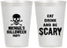Personalized Halloween 12 oz Frosted Cups - Eat Drink Be Scary | 250059