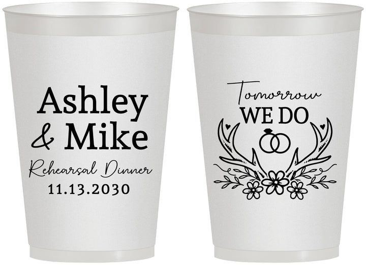 Personalized Rehearsal Dinner 12 oz Frosted Cups - Tomorrow We Do | 30002