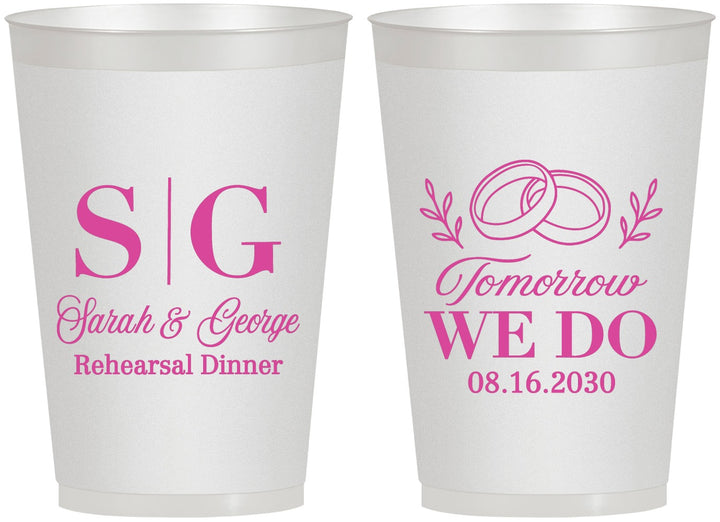 Personalized Rehearsal Dinner 12 oz Frosted Cups - Tomorrow We Do | 30003