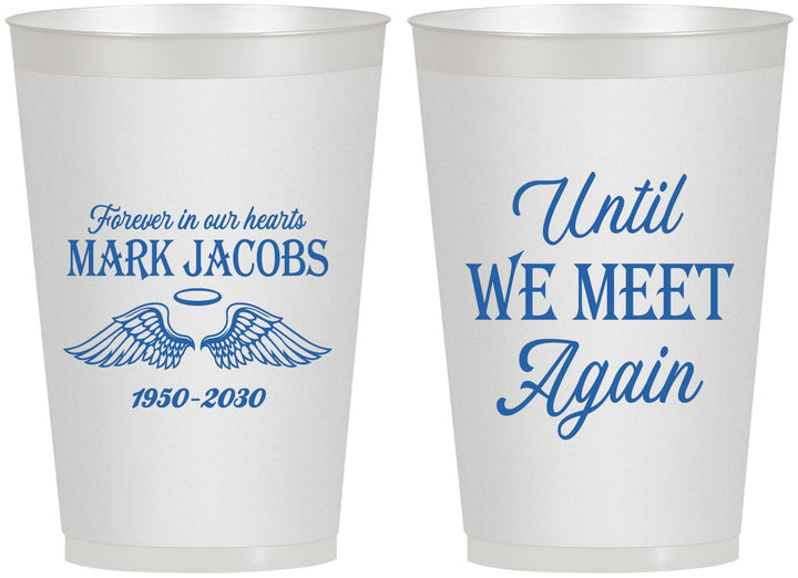 Personalized Memorial 12 oz Frosted Cups - Until We Meet Again | 310002