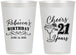Personalized 21st Birthday 12 oz Frosted Cups - Cheers To Twenty One Years | 340019