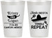 Personalized Wedding 12 oz Frosted Cups - Fiesta Siesta Tequila Repeat | 344