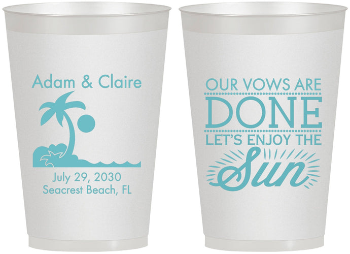 Personalized Wedding 12 oz Frosted Cups - Vows Are Done Enjoy Sun | 348