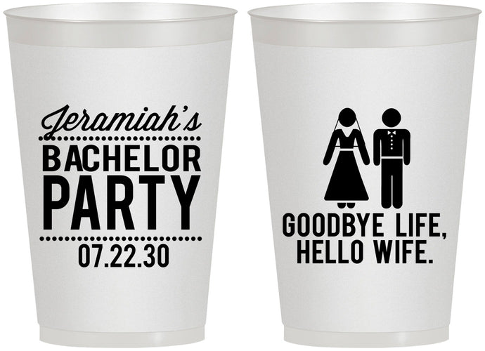 Personalized Bachelor Party 12 oz Frosted Cups - Goodbye Life Hello Wife | 40019