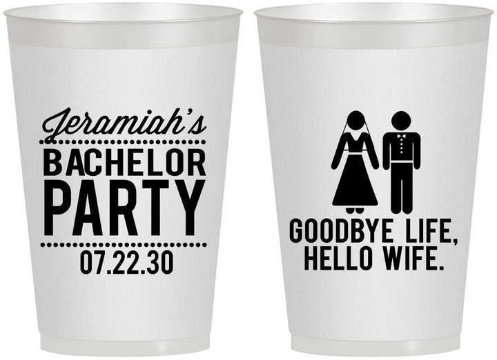 Personalized Bachelor Party 12 oz Frosted Cups - Goodbye Life Hello Wife | 40019