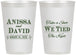 Personalized Wedding 12 oz Frosted Cups - Take A Shot We Tied The Knot | 551