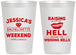 Personalized Bachelorette 12 oz Frosted Cups - Raising A Little Hell | 60106