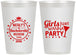 Personalized Bachelorette 12 oz Frosted Cups - Girls Just Wanna Party | 60139