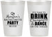 Personalized Bachelorette 12 oz Frosted Cups - Drink Champagne Dance | 60154