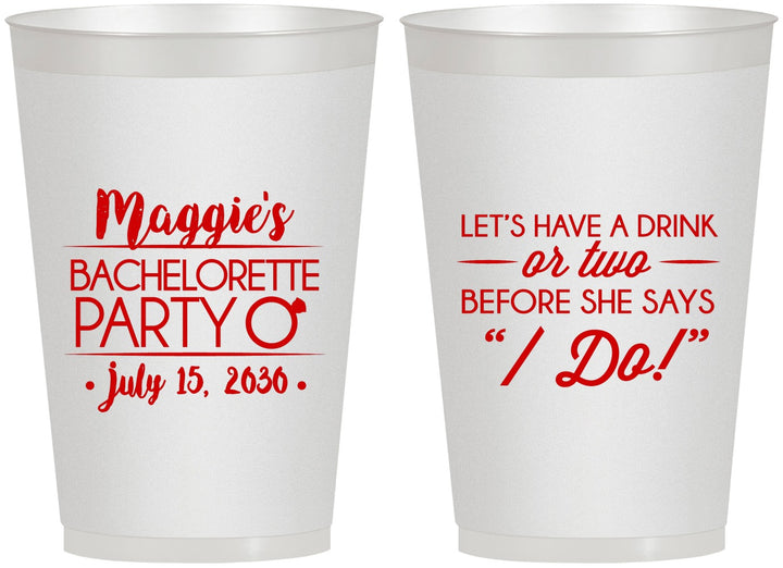Personalized Bachelorette 12 oz Frosted Cups - Before She Says I Do | 60179