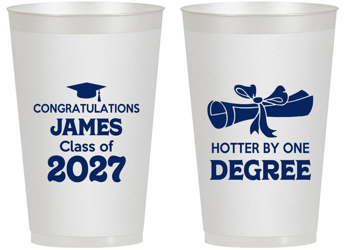 Personalized Graduation 14 oz Frosted Cups - Class Of 2027 Hotter Degree | 130022