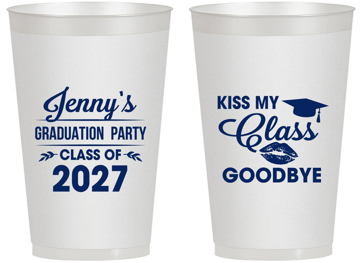 Personalized Graduation 14 oz Frosted Cups - Class Of 2027 Kiss Class Goodbye | 130028