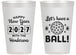 Personalized New Years 14 oz Frosted Cups - 2027 Lets Have A Ball | 170001