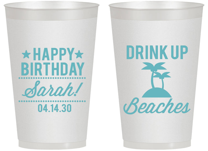 Personalized Birthday 14 oz Frosted Cups - Drink Up Beaches | 20209
