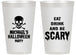 Personalized Halloween 14 oz Frosted Cups - Eat Drink Be Scary | 250059