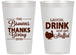 Personalized Thanksgiving 14 oz Frosted Cups - Laugh Drink Stuffed | 260007