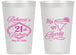 Personalized 21st Birthday 14 oz Frosted Cups - Sip Sip Hooray Vegas | 340006