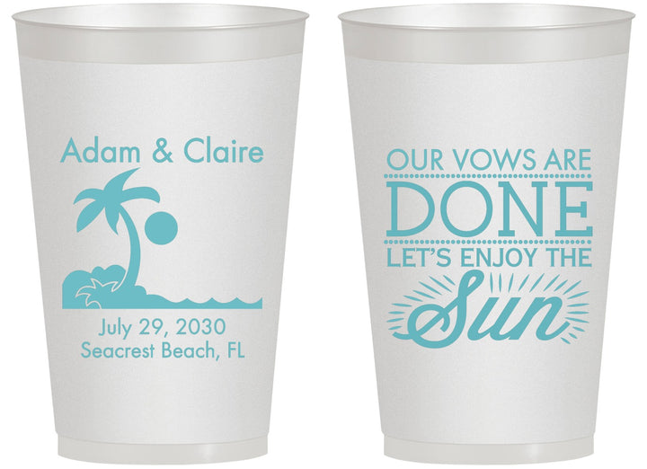 Personalized Wedding 14 oz Frosted Cups - Vows Are Done Enjoy Sun | 348