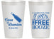 Personalized Wedding 14 oz Frosted Cups - I Do Free Booze | 371