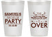 Personalized Bachelor Party 14 oz Frosted Cups - Hunt Is Over | 40084